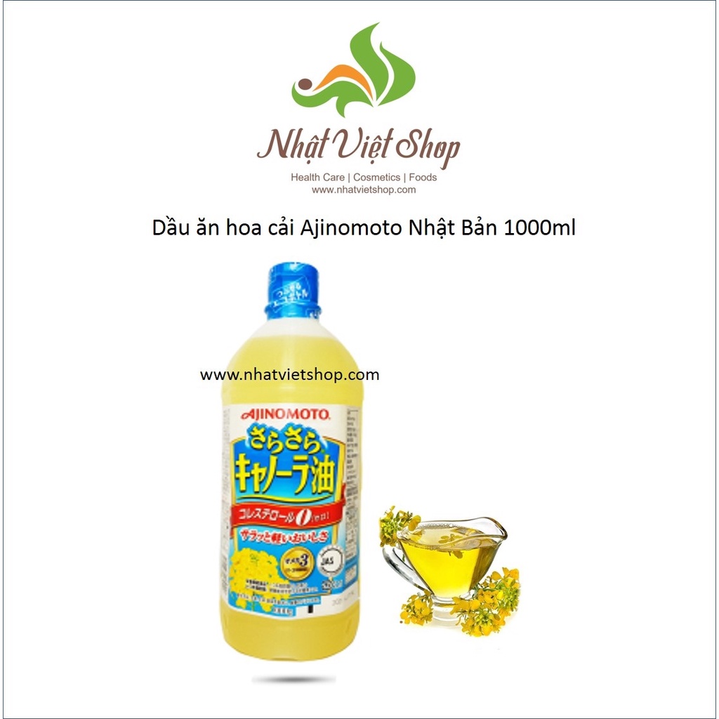 Dầu ăn hoa cải Ajinomoto Nhật Bản 1000ml