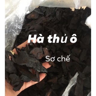 Hà thủ ô sơ chế loại 1