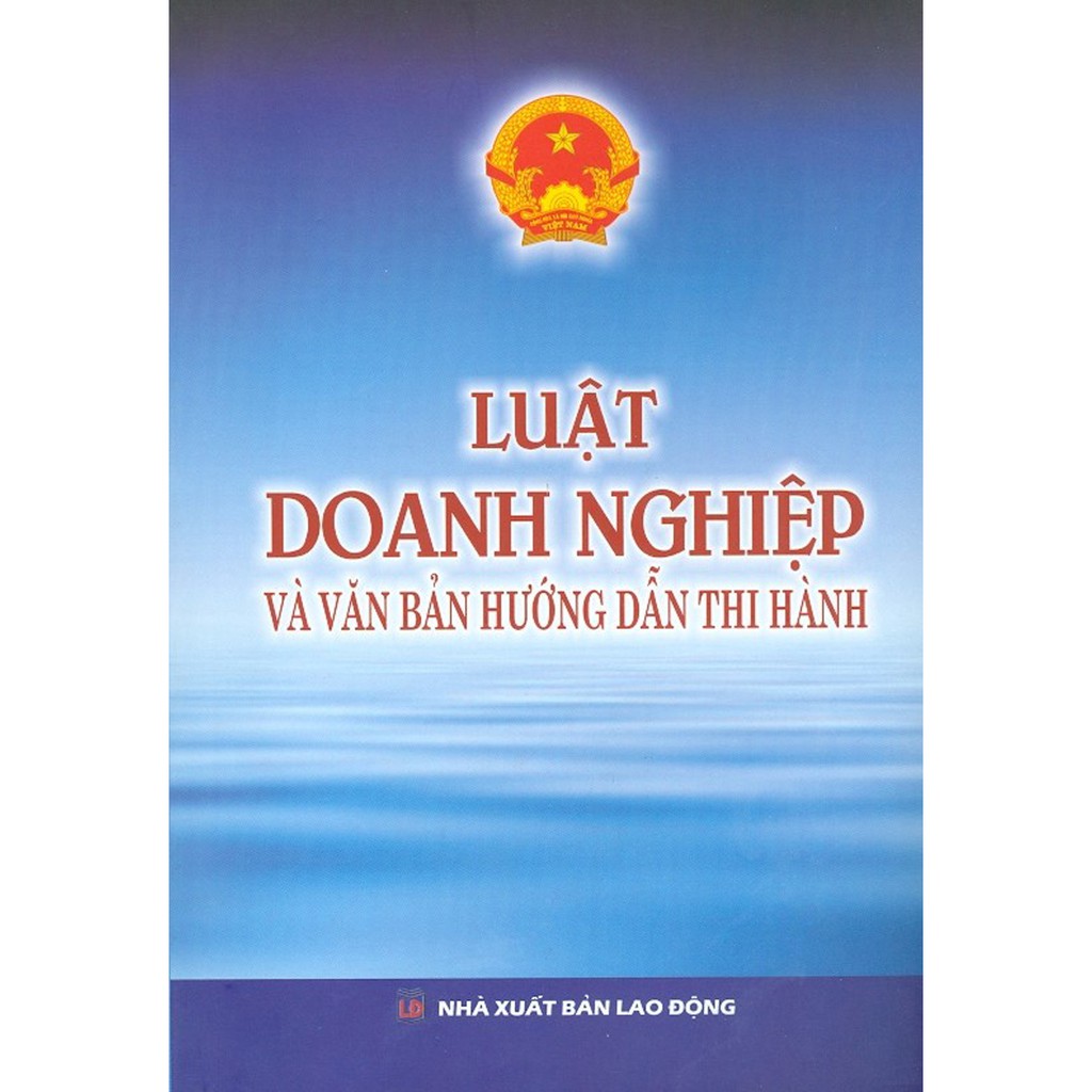 Sách - Luật Doanh Nghiệp Và Văn Bản Hướng Dẫn Thi Hành