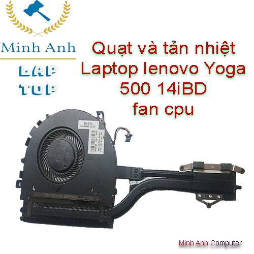 Quạt và tản nhiệt Laptop lenovo Yoga 500 14iBD fan cpu