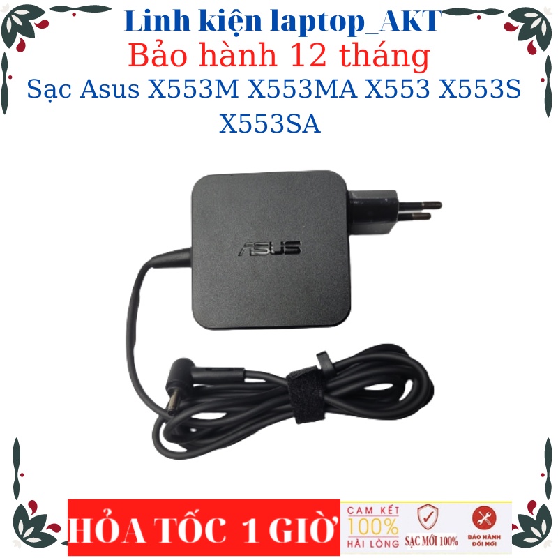 Sạc laptop Asus X553M X553MA X553 X553S X553SA Sạc Asus 19V-2.37A/3.42A-45W/65W chân nhỏ vuông, chữ nhật