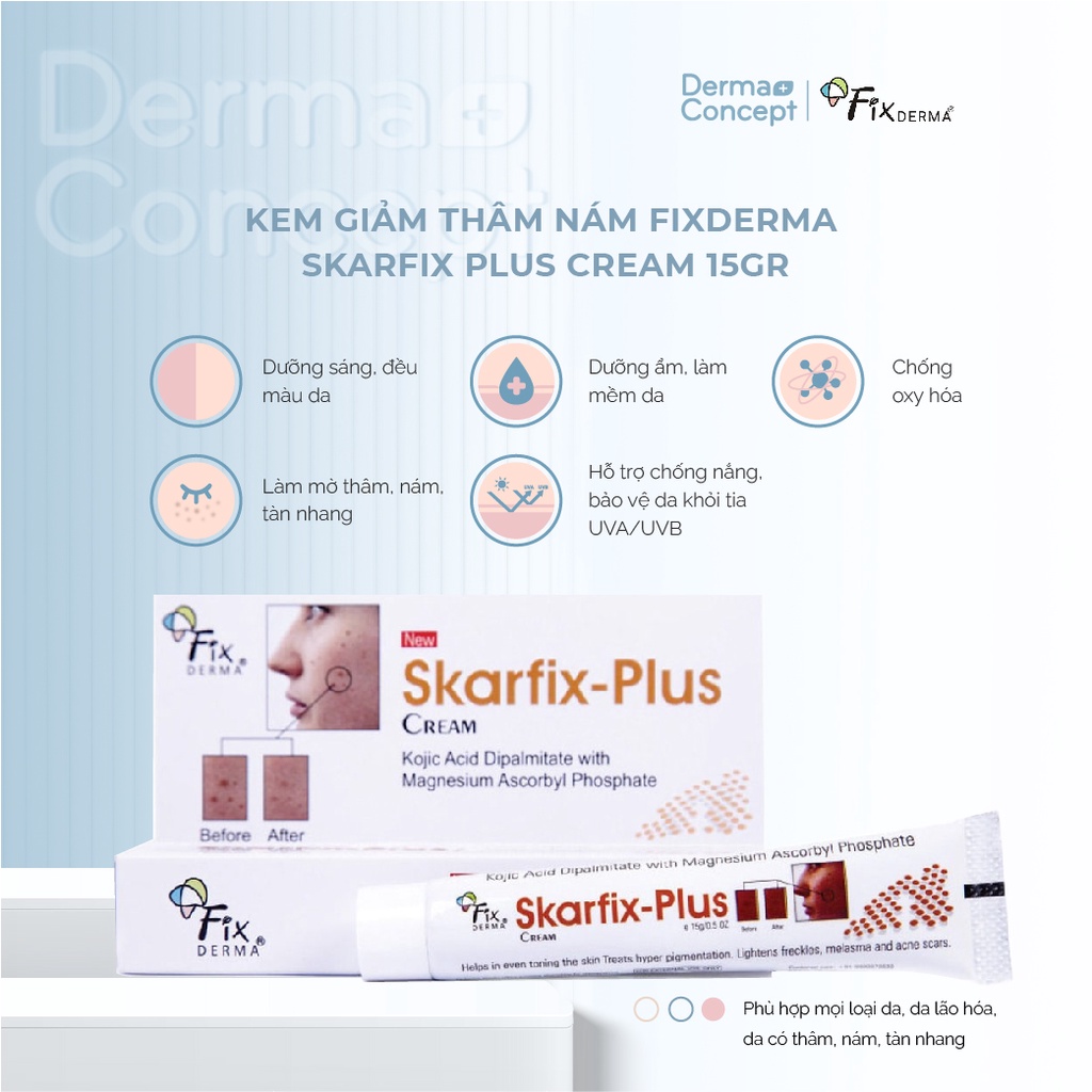 Kem giảm thâm, nám Fixderma Skarfix Plus Cream - 15g [NHẬP KHẨU CHÍNH HÃNG 100%]