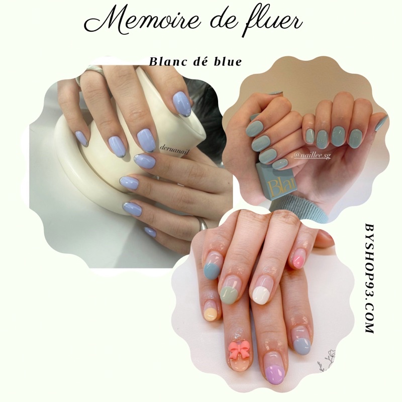 [Blanc dé blue] Sơn gel cao cấp Hàn Quốc tách lẻ collection spring 2022 Memoire de fluer (1pcs)