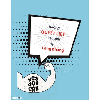 TRANH DÁN TƯỜNG 3D SLOGAN, TRANH ĐỘNG LỰC - TRANH DÁN TƯỜNG VĂN PHÒNG LÀM VIỆC