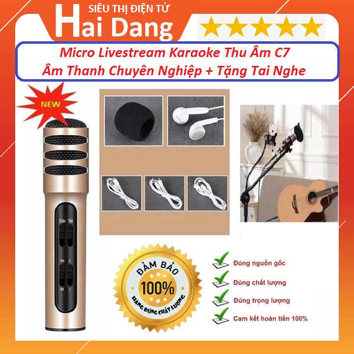 Micro Karaoke/Micro Livestream Thu Âm C7 Âm Thanh Chuyên Nghiệp + Tặng Tai Nghe hàng Chính Hãng