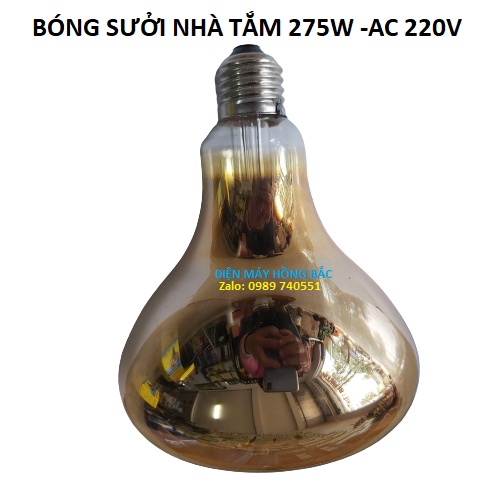 Bóng đèn sưởi nhà tắm 275w - AC220V  loại tốt