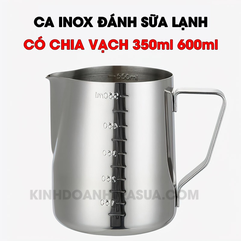 Ca Đánh Sữa Lạnh Inox 304 Có Vạch Chia Rõ Ràng 350ml - 600ml