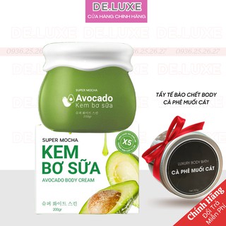 [CHÍNH HÃNG + QUÀ TẶNG] Kem bơ sữa SUPER MOCHA - Kem body bơ sữa Avocado Body Cream trắng mịn như bơ 200gr