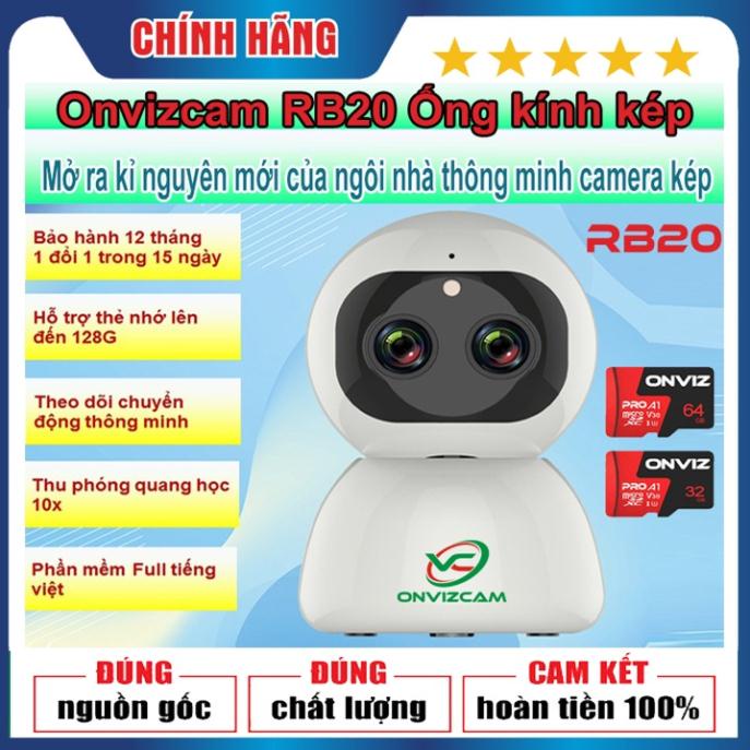 Camera WiFi IP ONVIZCAM RB20 ống kính kép - Độ phân giải full HD 1080P- Quay 355° Nhìn xa -  Siêu Zoom