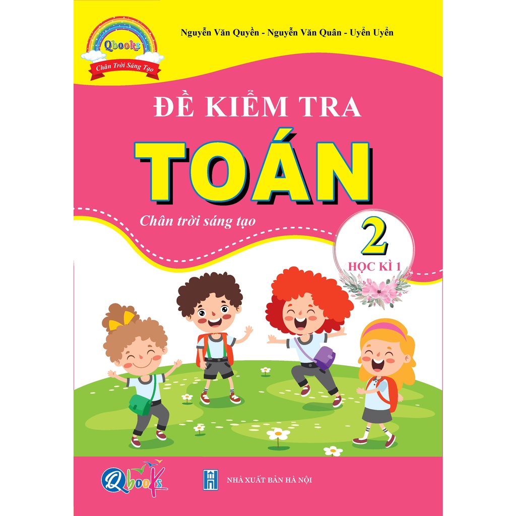 Sách - Đề Kiểm Tra Toán Lớp 2 Học Kì 1 - Chân Trời Sáng Tạo