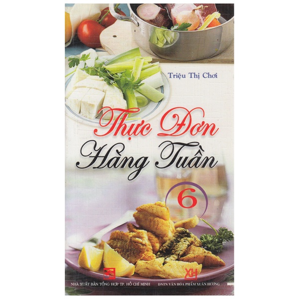 Sách Thực Đơn Hàng Tuần (Tập 6)