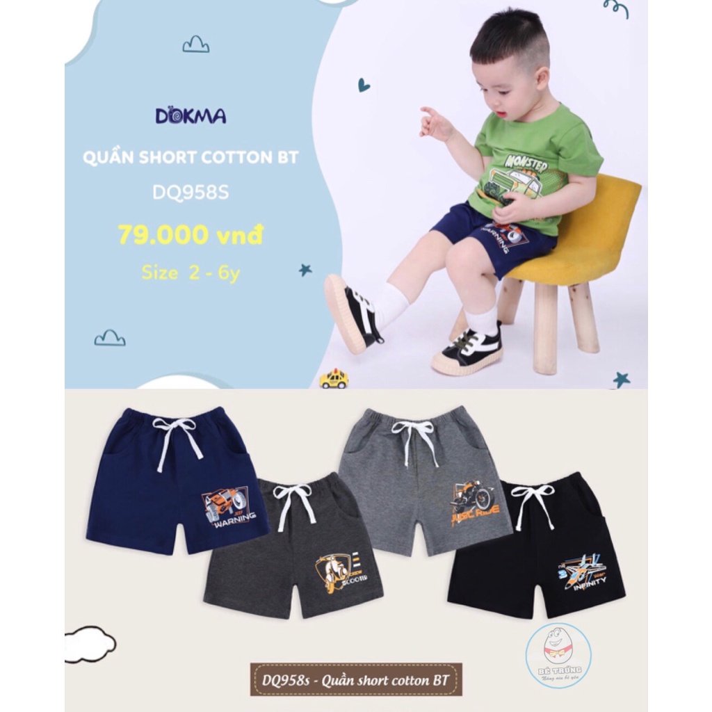 DQ958S Quần short cotton bé trai Dokma in hình (2-6T)