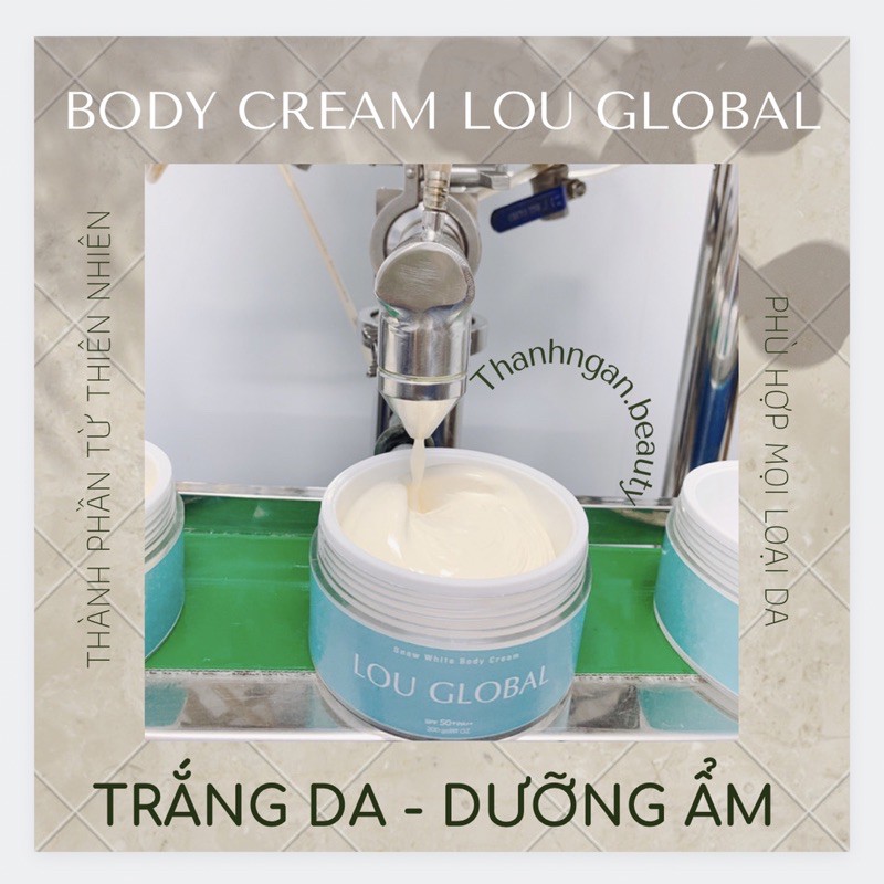 [FULLBOX] BodyCream Lou Global - KEM DƯỠNG TRẮNG DA BODY LOU GLOBAL [kèm thiệp, túi giấy và hộp] | BigBuy360 - bigbuy360.vn