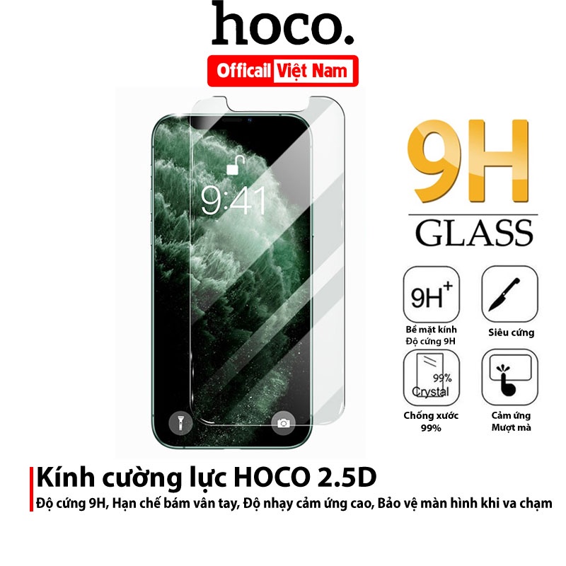 Kính Cường Lực HOCO glass 9h Chống Trầy Cho Táo 13 12 11 pro max 6 6s 7 8 Plus X Xr XsMax