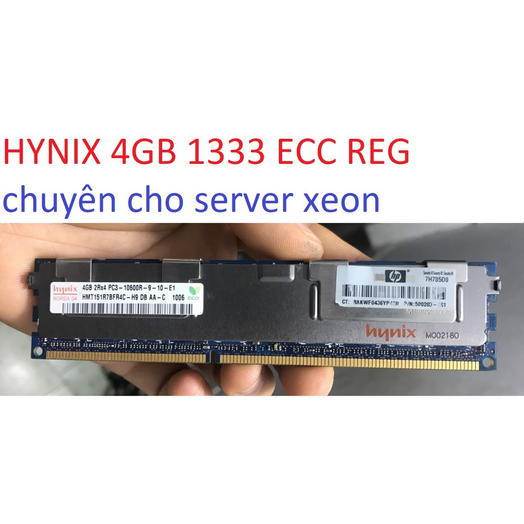 Ram máy tính ECC REG RDIMM Registered PC 2gb 4gb 8gb 1066 1333 ddr3 pc3 pc3l Samsung SK Hynix Korea Micron tản thép all