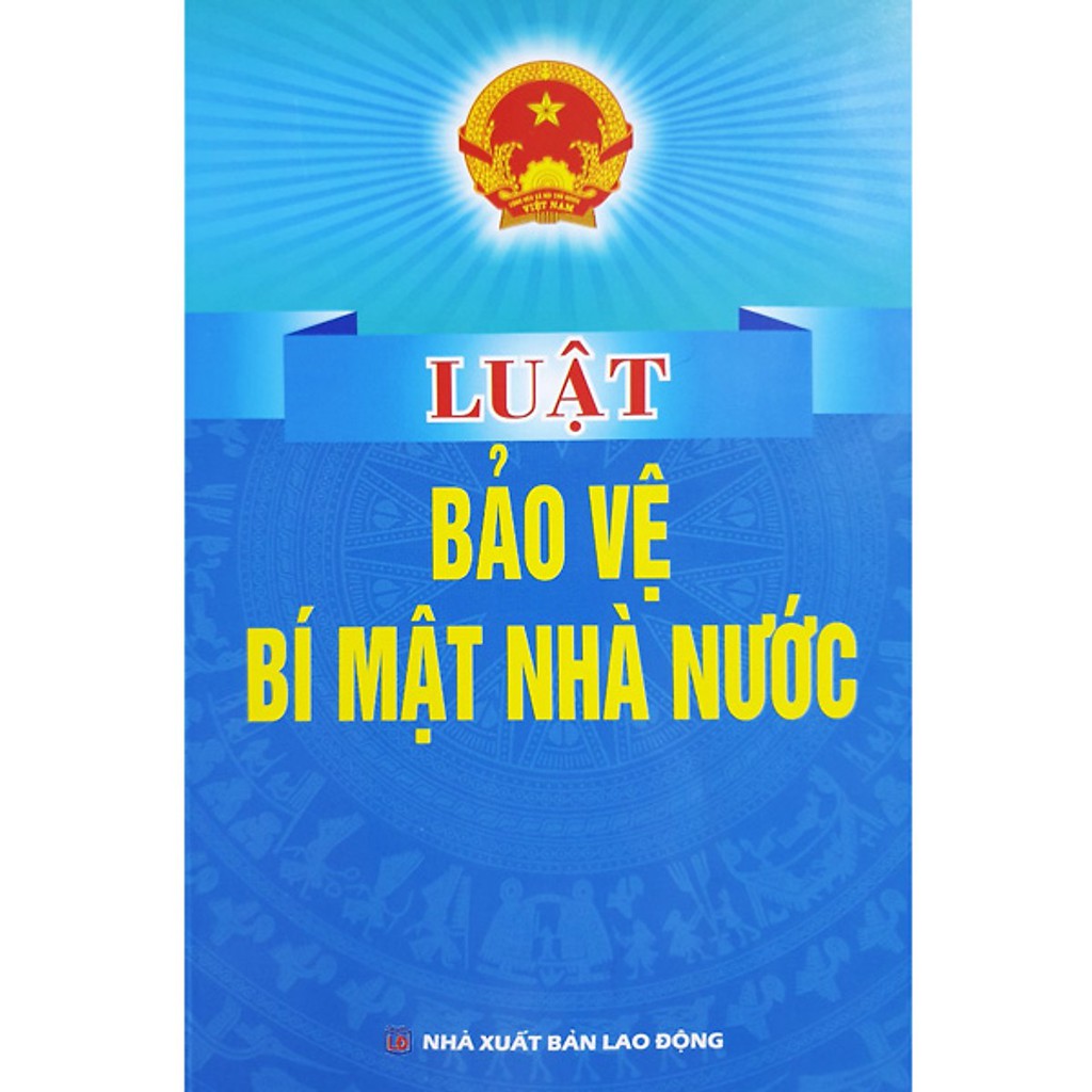 Sách - Luật Bảo Vệ Bí Mật Nhà Nước