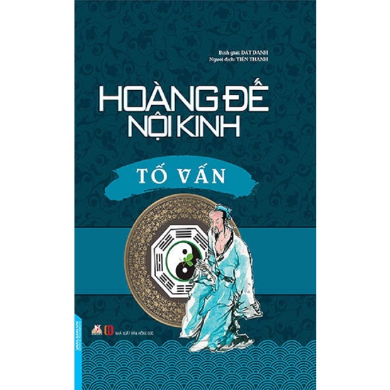 Sách - Hoàng Đế Nội Kinh Tố Vấn