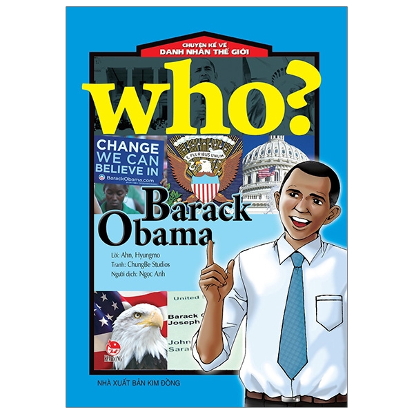 Sách - Who? Chuyện Kể Về Danh Nhân Thế Giới: Barack Obama (Tái Bản 2019)