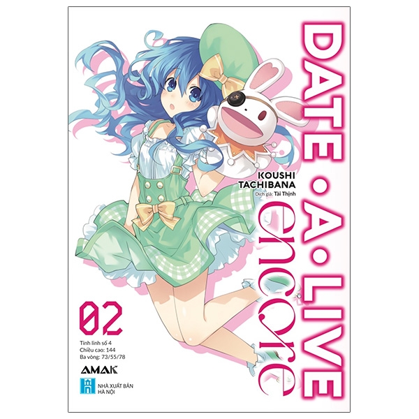 Sách Date A Live Encore - Tập 2 - Tặng Kèm Bookmark Bế Hình + Postcard + Mini Artbook