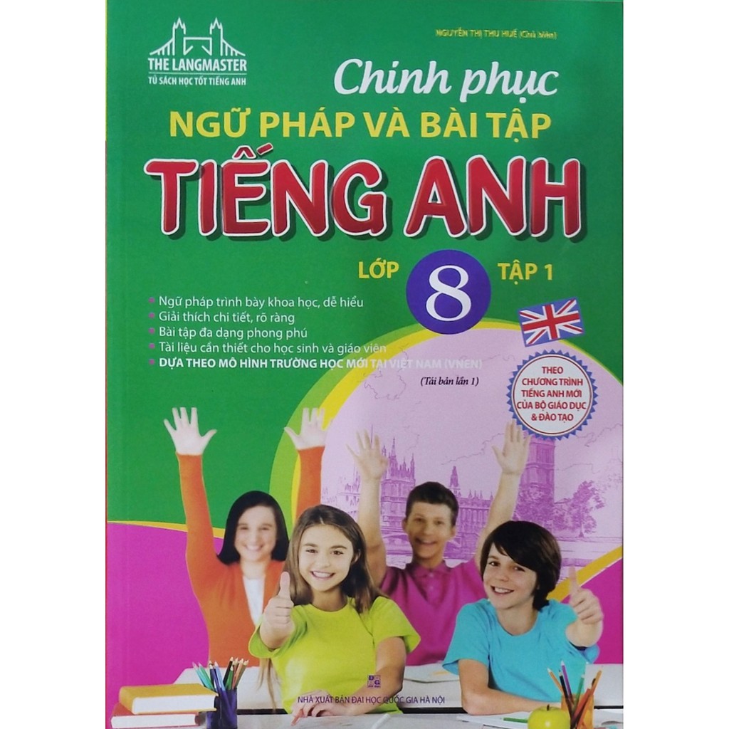 Sách - Chinh phục ngữ pháp và bài tập tiếng anh lớp 8 tập 1,2