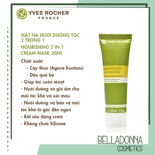 (Sale 47% - hsd 2022) Mặt Nạ Nuôi Dưỡng Tóc Dành Cho Tóc Khô Yves Rocher Nourishing 2 In 1 Cream Mask 30ml