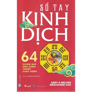 Sách - Sổ Tay Kinh Dịch - 64 Chiêm Quẻ Ứng Dụng Trong Cuộc Sống