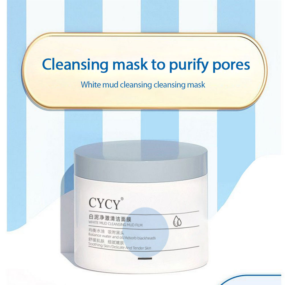 【Ready Stock】 CYCY White Clay Cleansing Mud Mask Deep Cleansing Pore Moisturizing Firming Blackhead Mask Unisex Genuine 【queen2019】