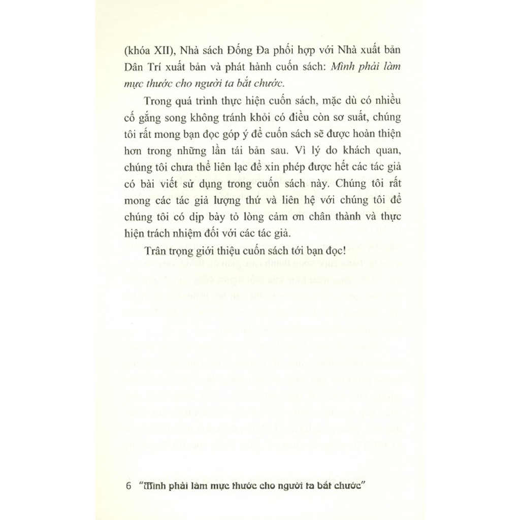Sách - &quot;Mình Phải Làm Mực Thước Cho Người Ta Bắt Chước&quot;