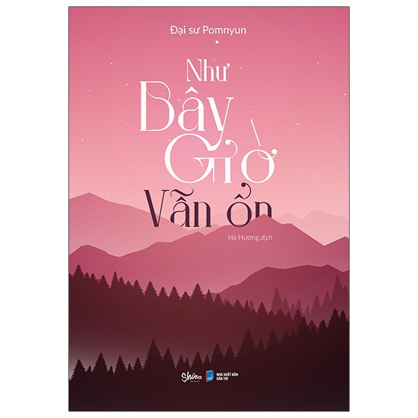 Sách -  Như Bây Giờ Vẫn Ổn - AZVietNam