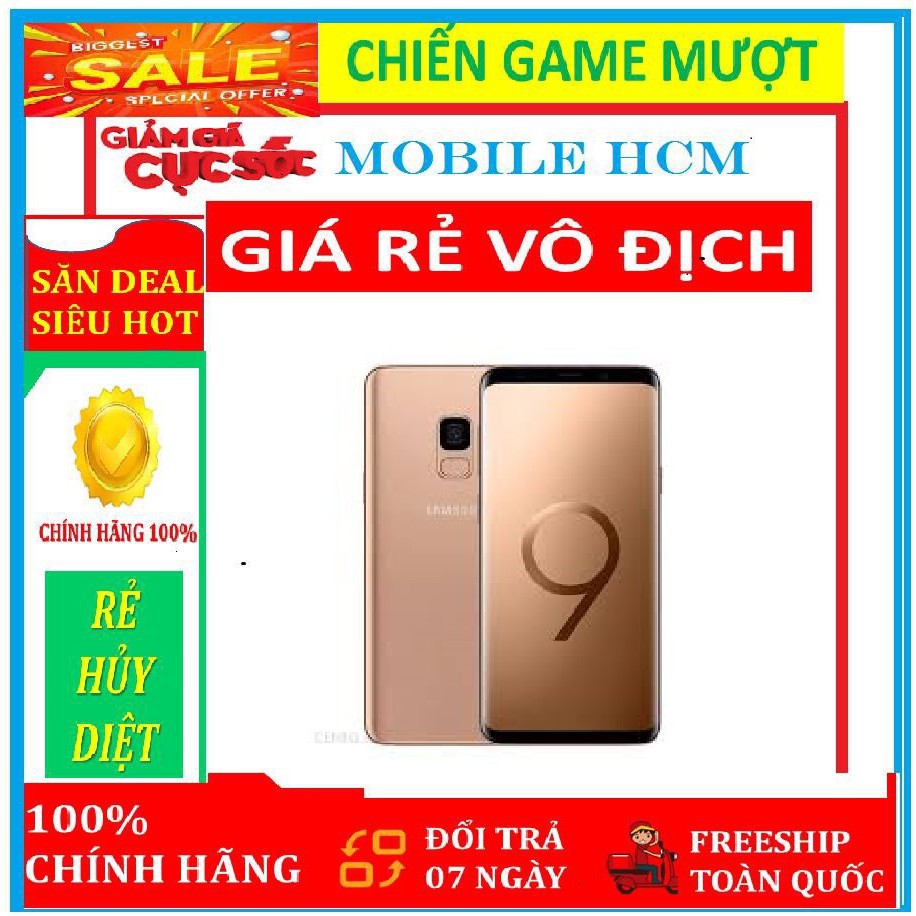 Điện thoại CHÍNH HÃNG Samsung Galaxy S9 ram 4G bộ nhớ 64G - Chơi Game nặng mượt ( đủ màu )