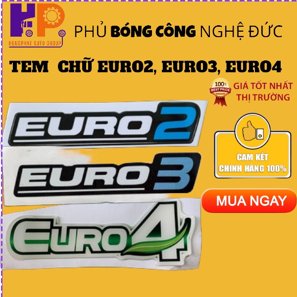 TEM  CHỮ EURO2, EURO3, EURO4 XE Ô TÔ, XE HƠI   - NHIỀU MÀU LỰA CHỌN