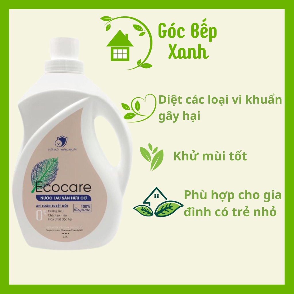 Nước lau sàn ECOCARE hữu cơ bồ hòn Quế, Sả chanh 2 Lit