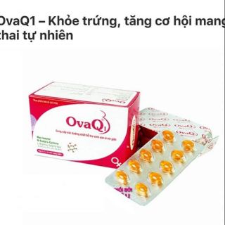 OvaQ1 _  hộp 30 viên Bổ Sung Dưỡng chất cho trứng ( tặng 3 que thử rụng trứng + chế độ ăn uống tẩm bổ cho 2vc )