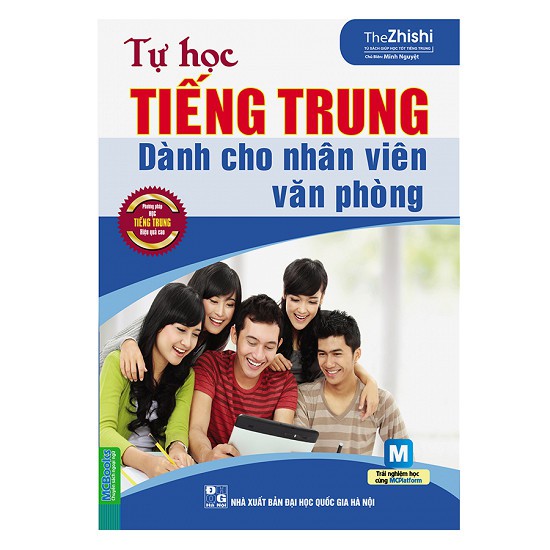 Sách - Tự Học Tiếng Trung Dành Cho Nhân Viên Văn Phòng