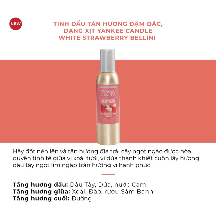 [Mã LIFEM1 giảm 50k đơn 99k] Tinh dầu tán hương đậm đặc dạng xịt Yankee Candle - White Strawberry Bellini (42.5g)