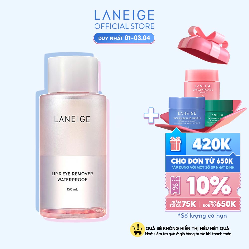 Nước tẩy trang dành cho mắt và môi Laneige Lip &amp; Eye Remover Waterproof 150ml