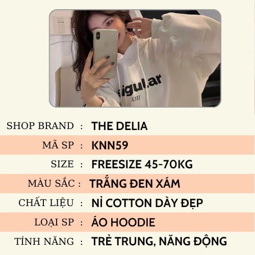 Áo hoodie nữ form rộng dày có mũ cute giá rẻ THE DELIA - Áo hoodie in chữ Singular KNN59 | BigBuy360 - bigbuy360.vn