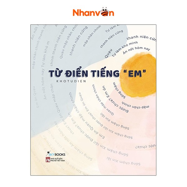 Sách Từ Điển Tiếng “Em” Tái Bản 2021 8935325000980