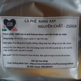(MINH TỊNH) Cafe rang xay nguyên chất 250gr