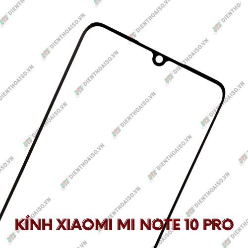 Mặt kính xiaomi mi 10 pro