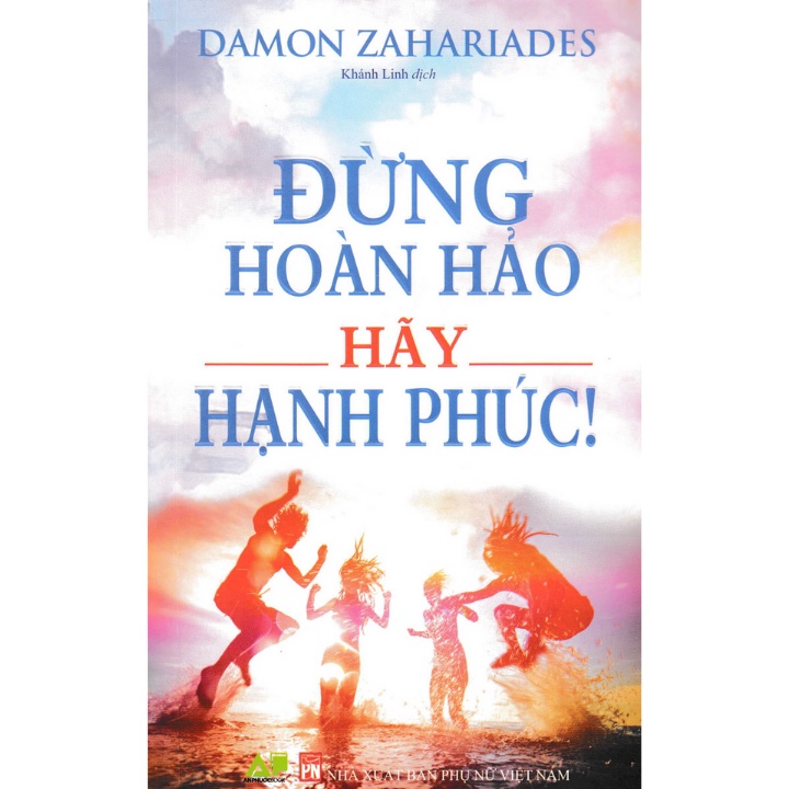 Sách - Combo Hạnh Phúc Đích Thực - Sức Mạnh Của Thiền + Đừng Hoàn Hảo Hãy Hạnh Phúc! (2 Cuốn)