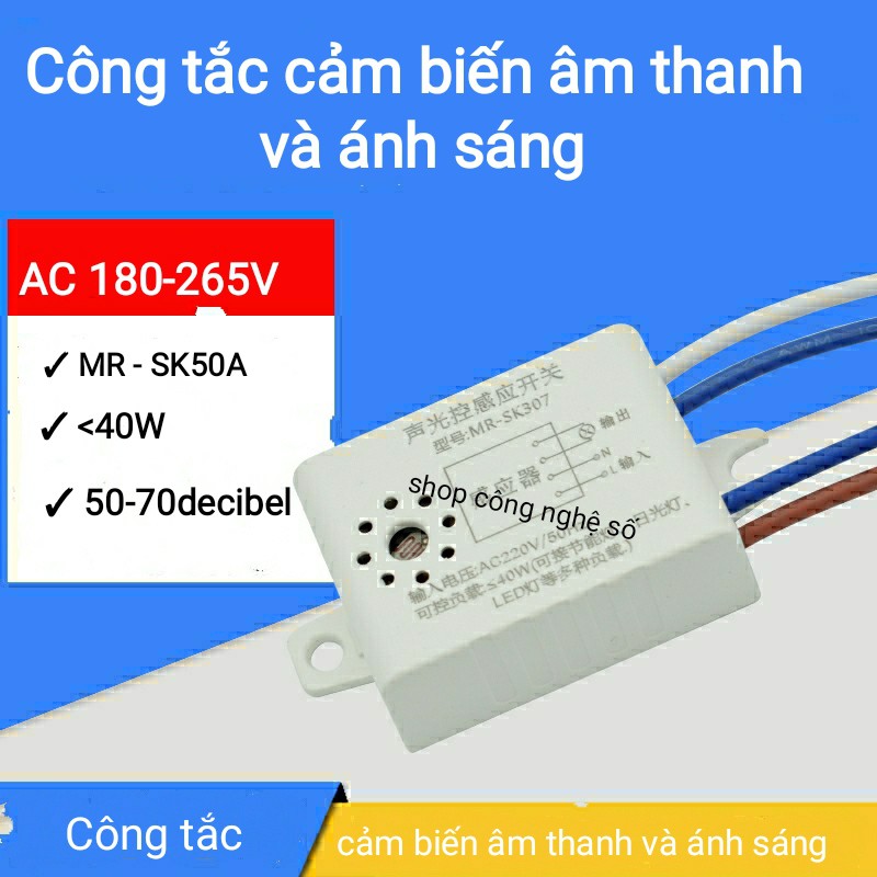 Công tắc cảm biến âm thanh và ánh sáng giúp bật tắt bóng đèn trong nhà, cầu thanh, sân vườn..lắp đặt đơn giản