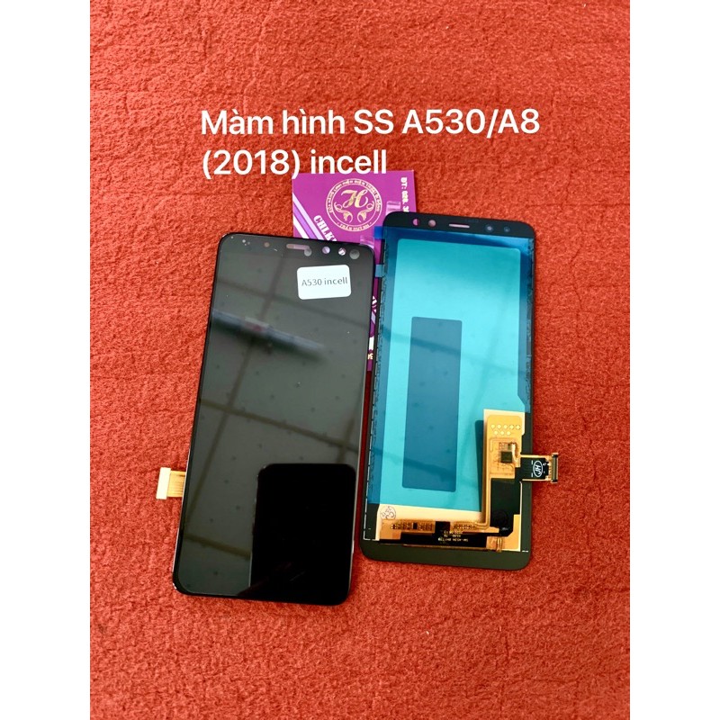 màn hình samsung A530 / A8 (2018) incell hàng công nghệ cao cấp