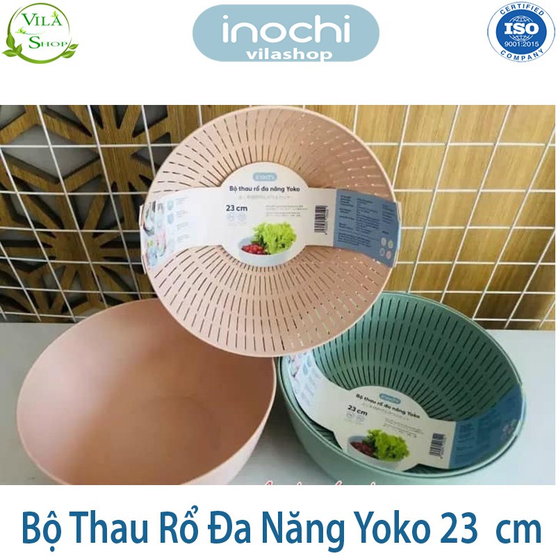 [ Bộ ] Thau Rổ Nhựa, Bộ Thau Rổ ĐA NĂNG Yoko 23cm, Chính Hãng Inochi, Nhựa PP Nguyên Sinh - Kháng Khẩu - Khử Mùi