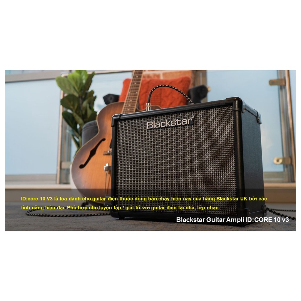 Loa dành cho guitar điện Blackstar Guitar Amp ID:Core 10 v3