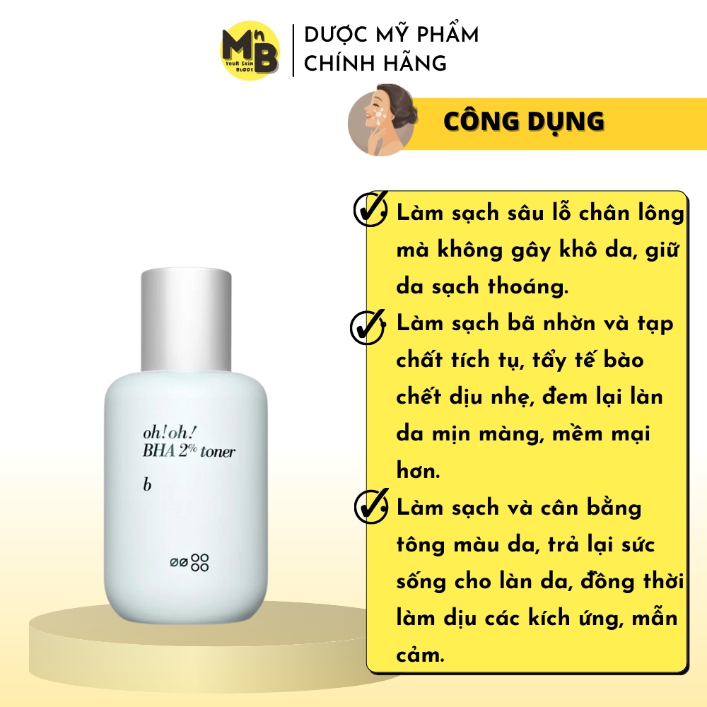 Nước Cân Bằng 2% BHA Tẩy Tế Bào Chết, Làm Sạch Sâu Da &amp; Kiểm Soát Dầu Nhờn oh!oh! BHA 2% toner : b (75ml)