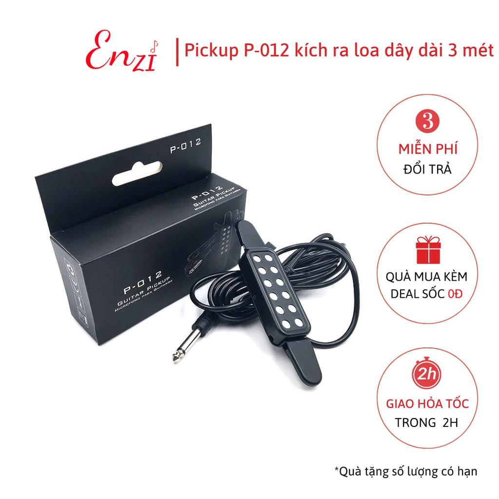 Pickup P 012 và pickup AD 20 kích âm thanh mộc từ guitar ra loa không cần đục thùng chất lượng Enzi