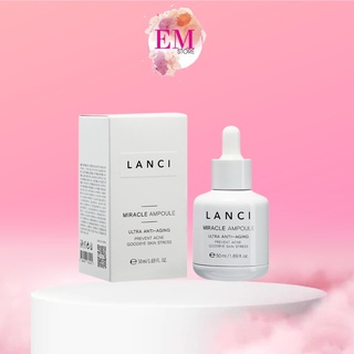 Serum Chống Lão Hóa Lanci Miracle Ampoule Ultra Clarifying tăng độ đàn hồi, săn chắc cho làn da, giảm thiểu nếp nhăn