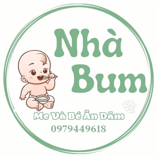 Nhà Bum - Mẹ Và Bé Ăn Dặm