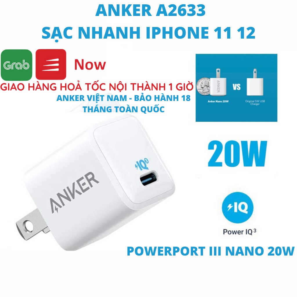 Củ sạc Anker 20w A2633 PowerPort III Nano 1 cổng USB-C PiQ 3.0 sạc nhanh Samsung IPhone 11 12
